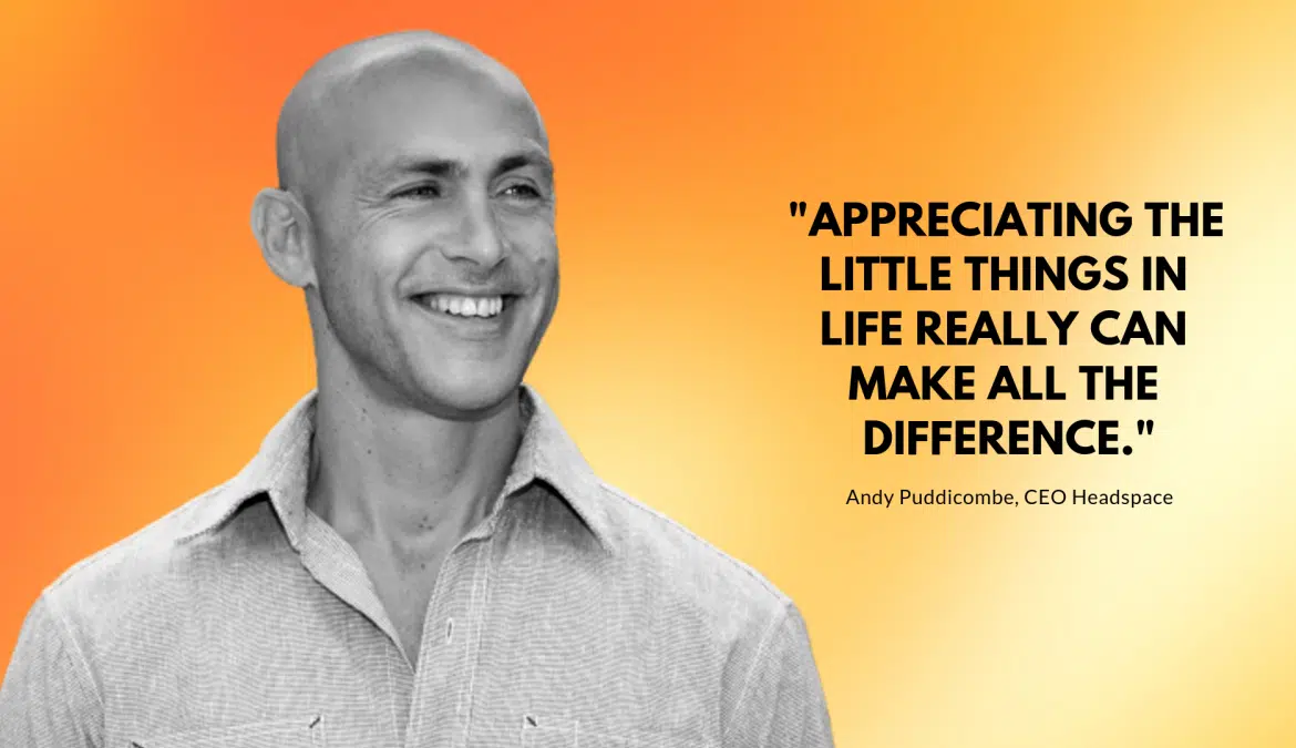 Le jeudi de la transformation : Andy Puddicombe, CEO de Headspace