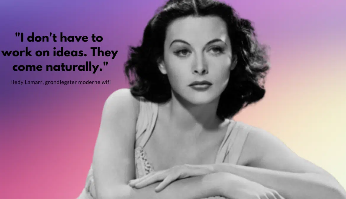 Jeudi Transformation : Hedy LaMarr, inventrice du wifi moderne