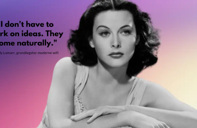 Jeudi Transformation : Hedy LaMarr, inventrice du wifi moderne